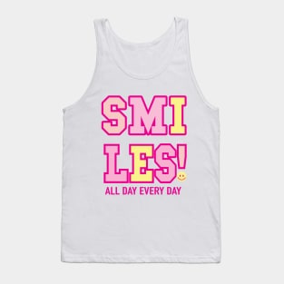 SMILES ALL DAY EVERY DAY Tank Top